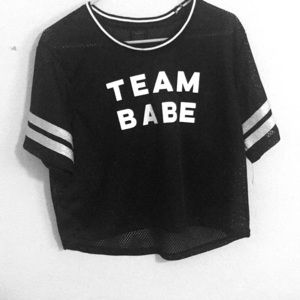 A cute shirt with the words “TEAM BABE”